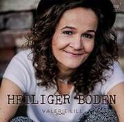 Valerie Lill - Heiliger Boden Heiliger Boden