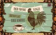 Reinhard Engeln - Kaffeekarte - Der frühe Vogel braucht viel Kaffee. Kaffeekarte - Der frühe Vogel braucht viel Kaffee.