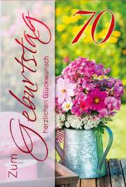 Doppelkarte "Blumenstrauß" - 70. Geburtstag Doppelkarte "Blumenstrauß" - 70. Geburtstag