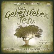 Wolfgang Bühne - Das Gebetsleben Jesu - MP3 Das Gebetsleben Jesu - MP3