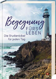 Begegnung fürs Leben, Motiv "Leuchtturm" Begegnung fürs Leben, Motiv "Leuchtturm"