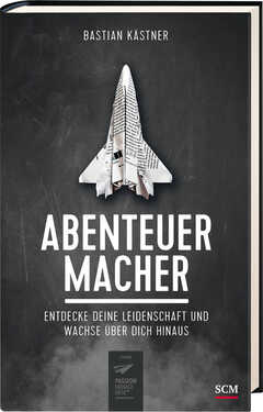 Bastian Kästner - Abenteuer Macher Abenteuer Macher
