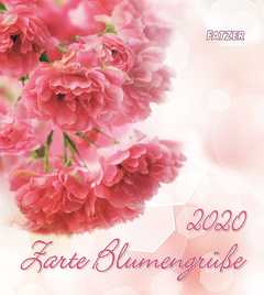 Zarte Blumengrüße 2020 - Wandkalender