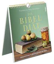 Franziskus Ritter-Groenesteyn - Die Bibel-Diät Die Bibel-Diät