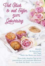 Doro Zachmann - Faltkarte: Viel Glück & viel Segen - Geburtstag Faltkarte: Viel Glück & viel Segen - Geburtstag