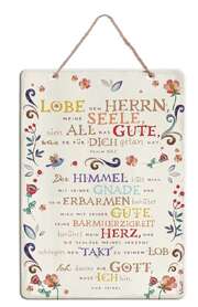 Spruchtafel "Lobe den Herrn, meine Seele" Spruchtafel "Lobe den Herrn, meine Seele"