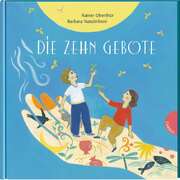 Barbara Nascimbeni - Rainer Oberthür - Die zehn Gebote Die zehn Gebote