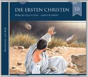 Bernhard J. van Wijk - Die ersten Christen (10) - Hörbuch Die ersten Christen (10) - Hörbuch