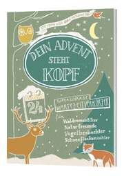 Stephan Sigg - Anna-Katharina Stahl - Dein Advent steht Kopf Dein Advent steht Kopf