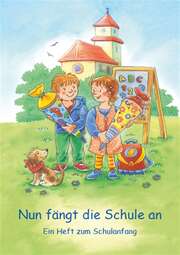 Hans-Günther Döring - Nun fängt die Schule an Nun fängt die Schule an