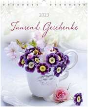 Tausend Geschenke 2023 - Postkartenkalender Tausend Geschenke 2023 - Postkartenkalender