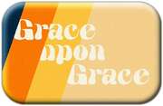 Magnet - Grace upon grace Magnet - Grace upon grace