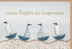 Faltkarte "Gottes Segen zur Konfirmation" - Schiffe