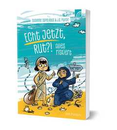Justo G. Pulido - Susanne Ospelkaus - Echt jetzt, Rut?! Echt jetzt, Rut?!