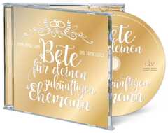 Robin Jones Gunn - Tricia Goyer - Bete für deinen zukünftigen Ehemann - Hörbuch Bete für deinen zukünftigen Ehemann - Hörbuch