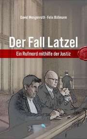 David Wengenroth - Felix Böllmann - Der Fall Latzel Der Fall Latzel