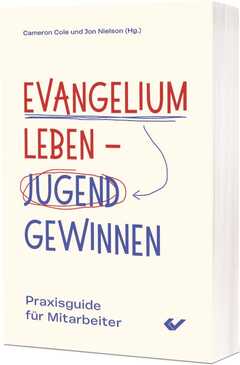Evangelium leben – Jugend gewinnen