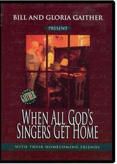 DVD: When All God's Singers Get Home