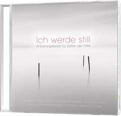 Andrea Adams-Frey - Stephanie Heinen - Dania König - Anja Lehmann - Pamela Natterer - Sefora Nelson - CD: Ich werde still CD: Ich werde still