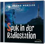 Hanno Herzler - CD: Spuk in der Radiostation (16) CD: Spuk in der Radiostation (16)
