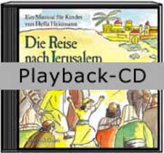 Playback-CD: Die Reise nach Jerusalem