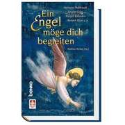 Matthias Micheel - Ein Engel möge dich begleiten Ein Engel möge dich begleiten