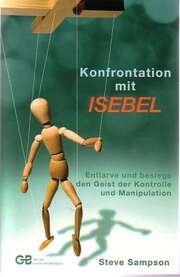 Steve Sampson - Konfrontation mit Isebel Konfrontation mit Isebel