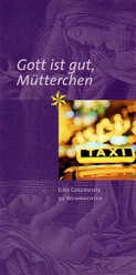 Johan Frinsel - Gott ist gut, Mütterchen Gott ist gut, Mütterchen