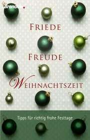 Anja Lerz - Friede, Freude, Weihnachtszeit Friede, Freude, Weihnachtszeit