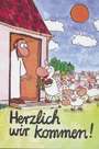 Werner "Tiki" Küstenmacher - Herzlich wir kommen! Herzlich wir kommen!