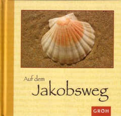 Benedikt Ambacher - Auf dem Jakobsweg Auf dem Jakobsweg