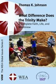 Thomas K. Johnson - What Difference Does the Trinity Make? What Difference Does the Trinity Make?