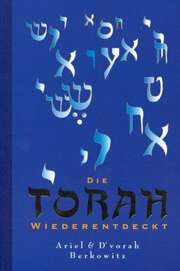 Ariel Berkowitz - D'vorah Berkowitz - David Stern - Die Torah wiederentdeckt Die Torah wiederentdeckt