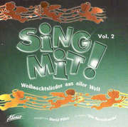 Sing mit! Vol. 2 - Weihnachtslieder aus aller Welt