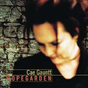 Cae Gauntt - CD: Hope Garden CD: Hope Garden