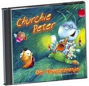 Churchie Peter - Der Trompetenengel (2)