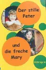 Der stille Peter und die freche Mary Der stille Peter und die freche Mary