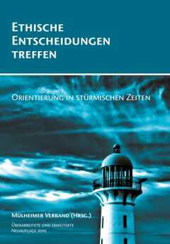 Ethische Entscheidungen treffen Ethische Entscheidungen treffen