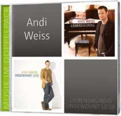 2-CD: Andi Weiss - Ungewohnt leise & Liebenswürdig