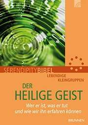 Martin Weber - Serendipity Bibel: Der Heilige Geist Serendipity Bibel: Der Heilige Geist