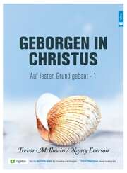 Trevor McIllwain - Trevor McIlwain - Geborgen in Christus Geborgen in Christus