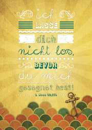 Leinwand WortProjekt "Ich lasse dich nicht los" Leinwand WortProjekt "Ich lasse dich nicht los"