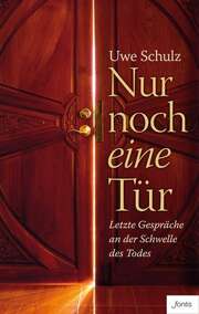 Uwe Schulz - Nur noch eine Tür Nur noch eine Tür