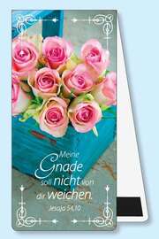 Magnetlesezeichen - "Meine Gnade soll nicht von Dir weichen" Magnetlesezeichen - "Meine Gnade soll nicht von Dir weichen"