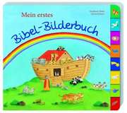 Reinhard Abeln - Astrid Krömer - Mein erstes Bibel-Bilderbuch Mein erstes Bibel-Bilderbuch