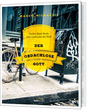 Marco Michalzik - Hörbuch: Der obdachlose Gott - PoetrySlam Hörbuch: Der obdachlose Gott - PoetrySlam