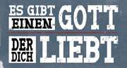 Wandschmuckschild - Es gibt einen Gott Wandschmuckschild - Es gibt einen Gott