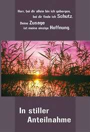Faltkarte Trauer - Herr, bei dir allein bin ich geborgen Faltkarte Trauer - Herr, bei dir allein bin ich geborgen