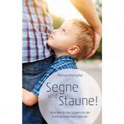 Michael Kienapfel - Segne und Staune Segne und Staune
