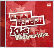 CD: Feiert Jesus! Kids - Weihnachten